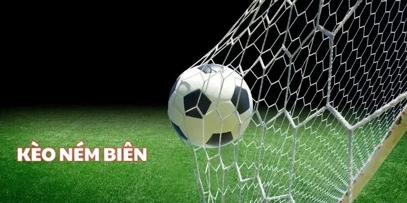 soi kèo ném biên